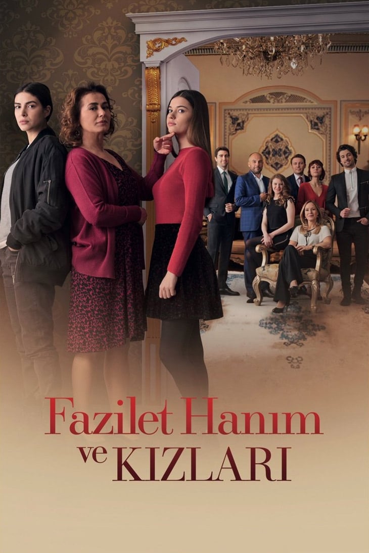 Fazilet Hanım ve Kızları | Fazilet Hanım ve Kızları