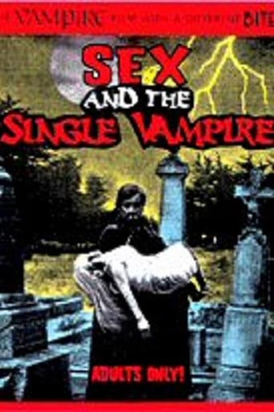 Sex and the Single Vampire | Sex and the Single Vampire