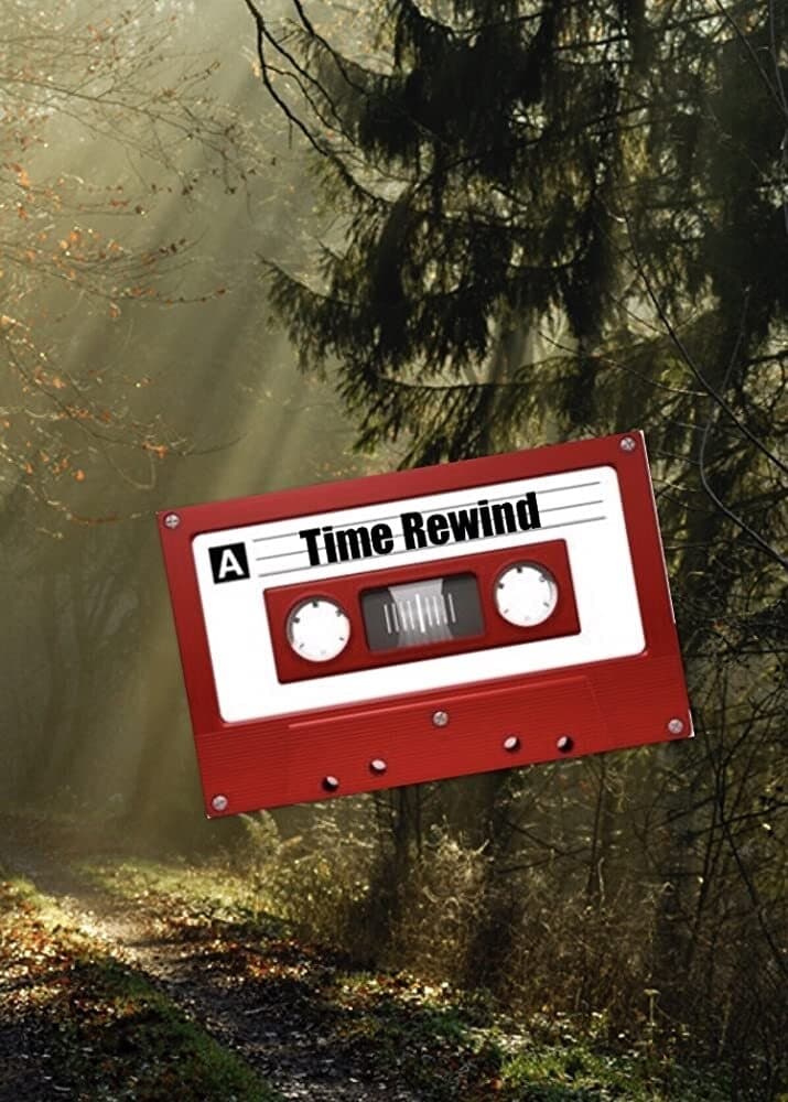 Time Rewind | Time Rewind