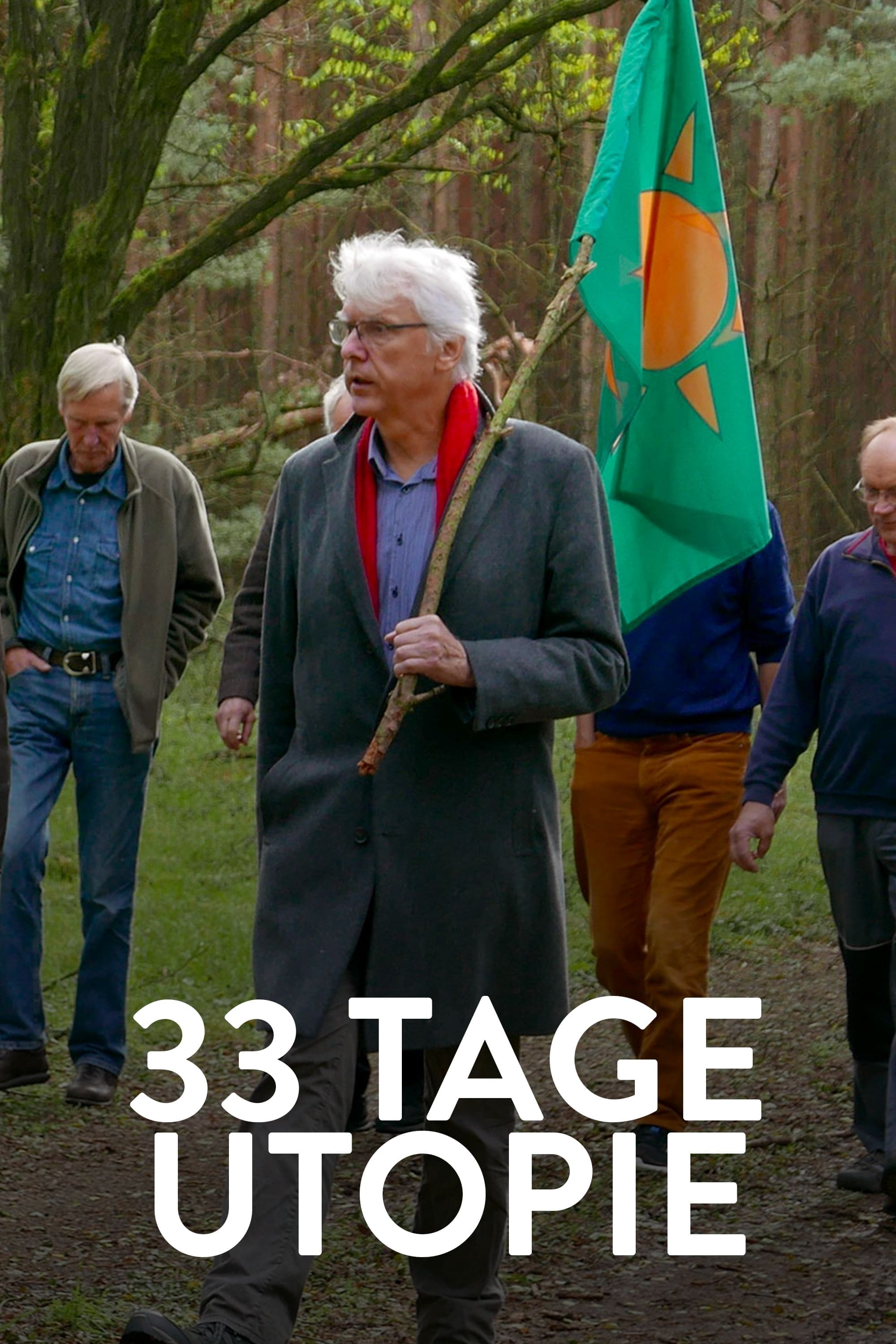 33 Tage Utopie