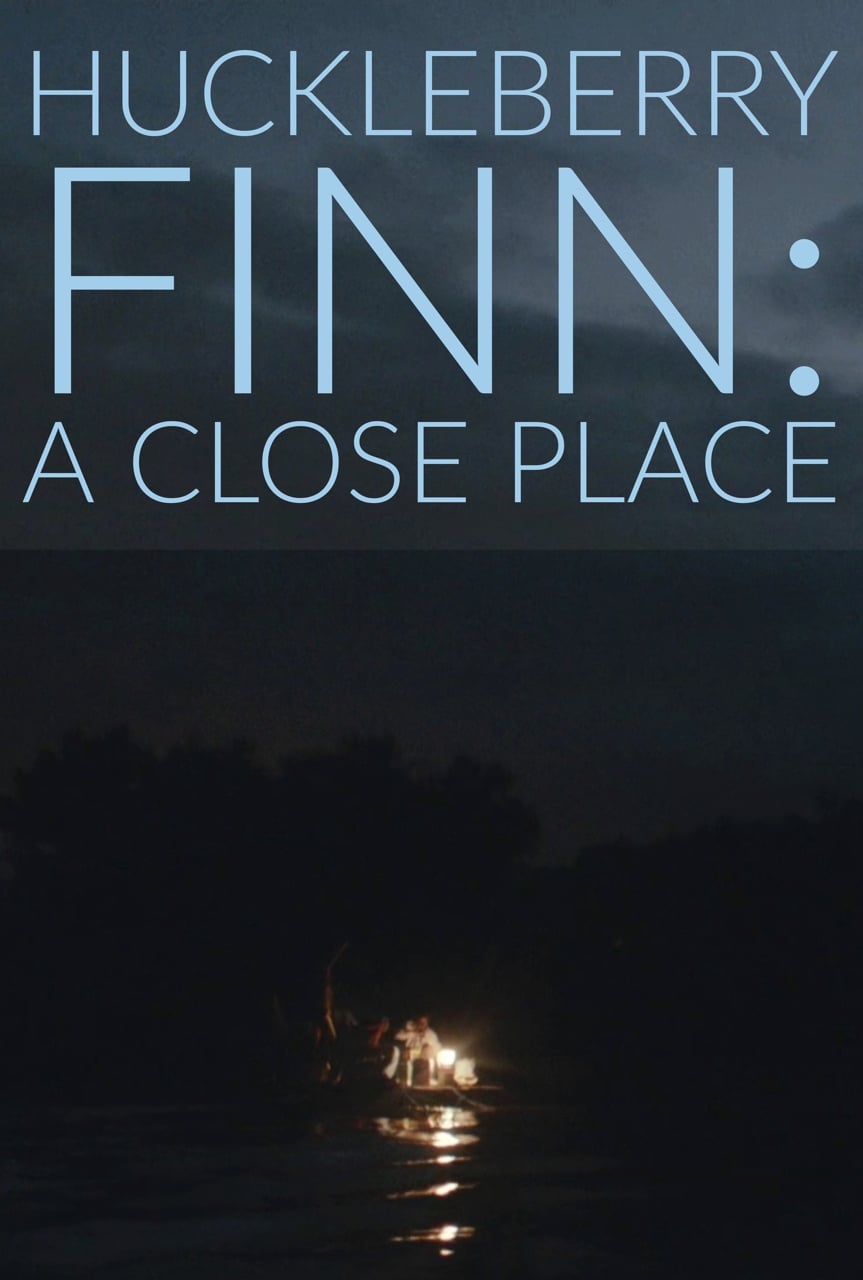 Huckleberry Finn: A Close Place | Huckleberry Finn: A Close Place