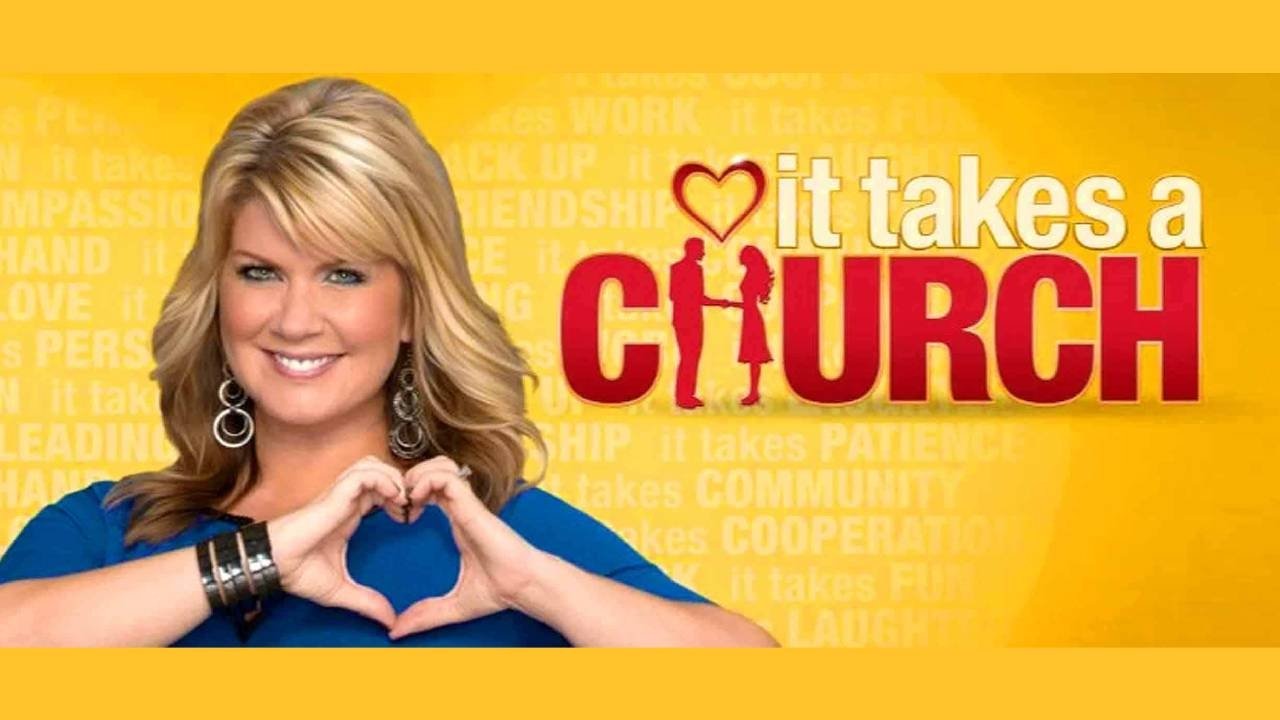 It Takes A Church|It Takes A Church