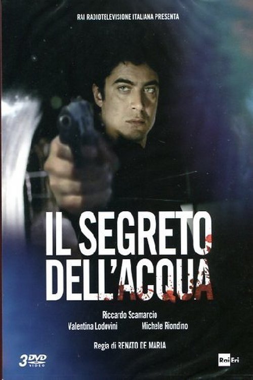 Il segreto dell'acqua | Il segreto dell'acqua