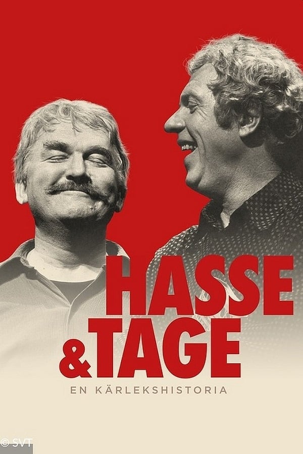 Hasse och Tage - En kärlekshistoria | Hasse och Tage - En kärlekshistoria