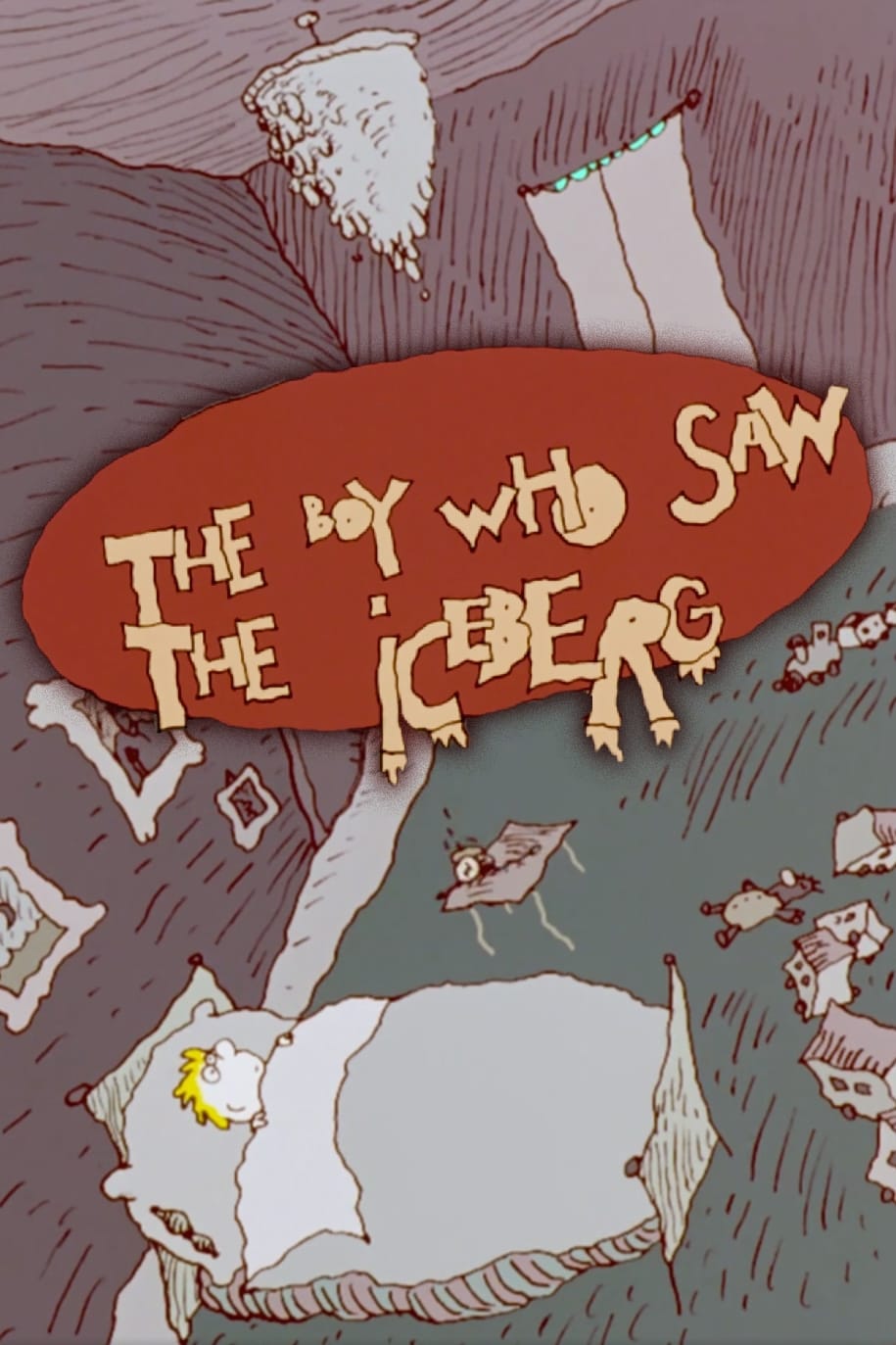 The Boy Who Saw the Iceberg | The Boy Who Saw the Iceberg