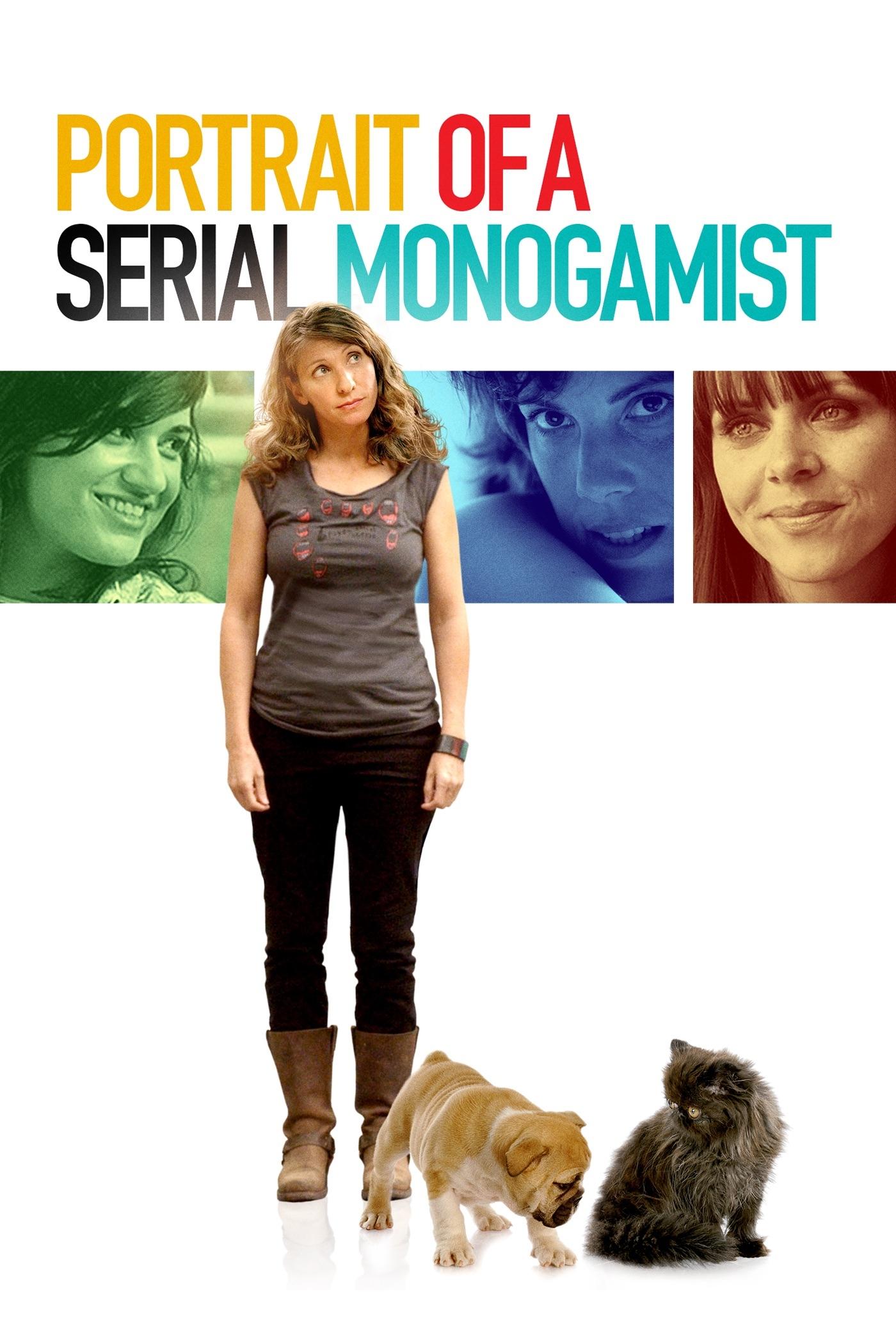 Portrait of a Serial Monogamist | Portrait of a Serial Monogamist