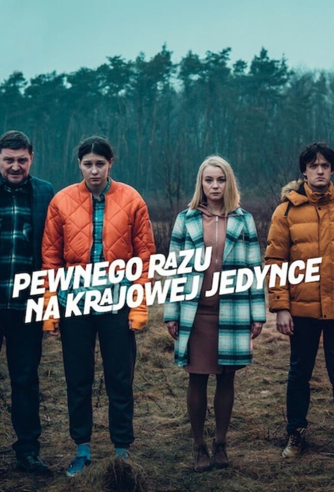 Pewnego razu na krajowej jedynce | Pewnego razu na krajowej jedynce