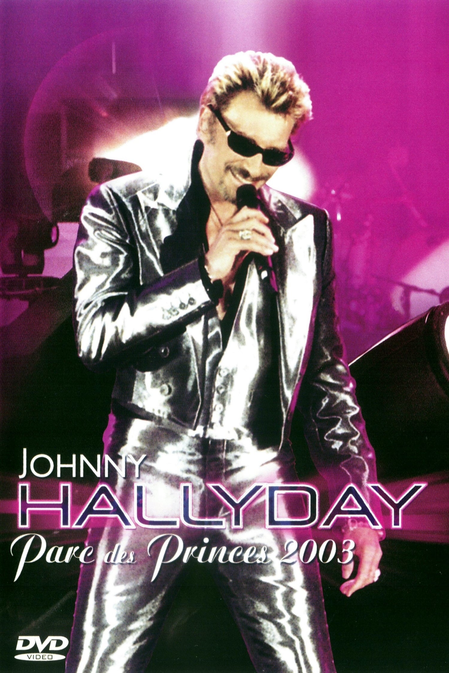 Johnny Hallyday - Parc des Princes 2003 | Johnny Hallyday - Parc des Princes 2003