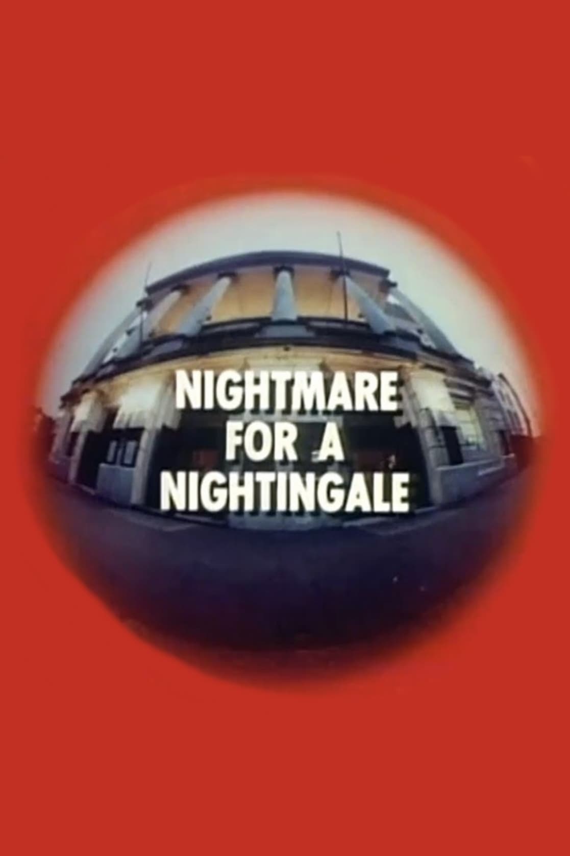 Nightmare for a Nightingale | Nightmare for a Nightingale