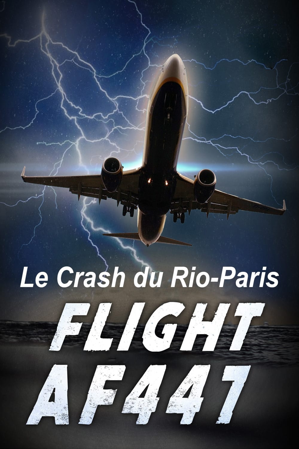 Vol AF 447, Le crash du Rio-Paris | Vol AF 447, Le crash du Rio-Paris