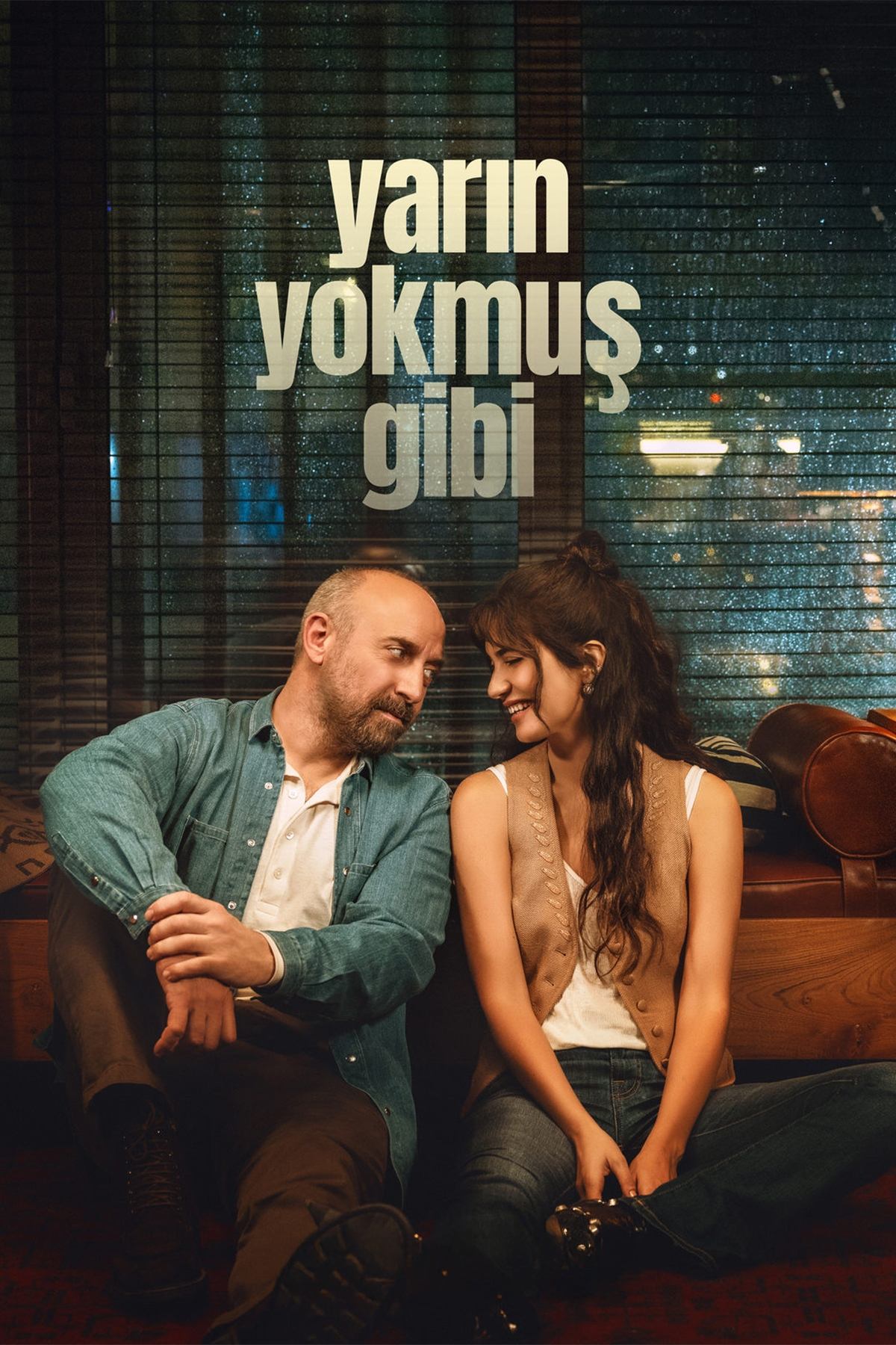 Yarın Yokmuş Gibi | Yarın Yokmuş Gibi