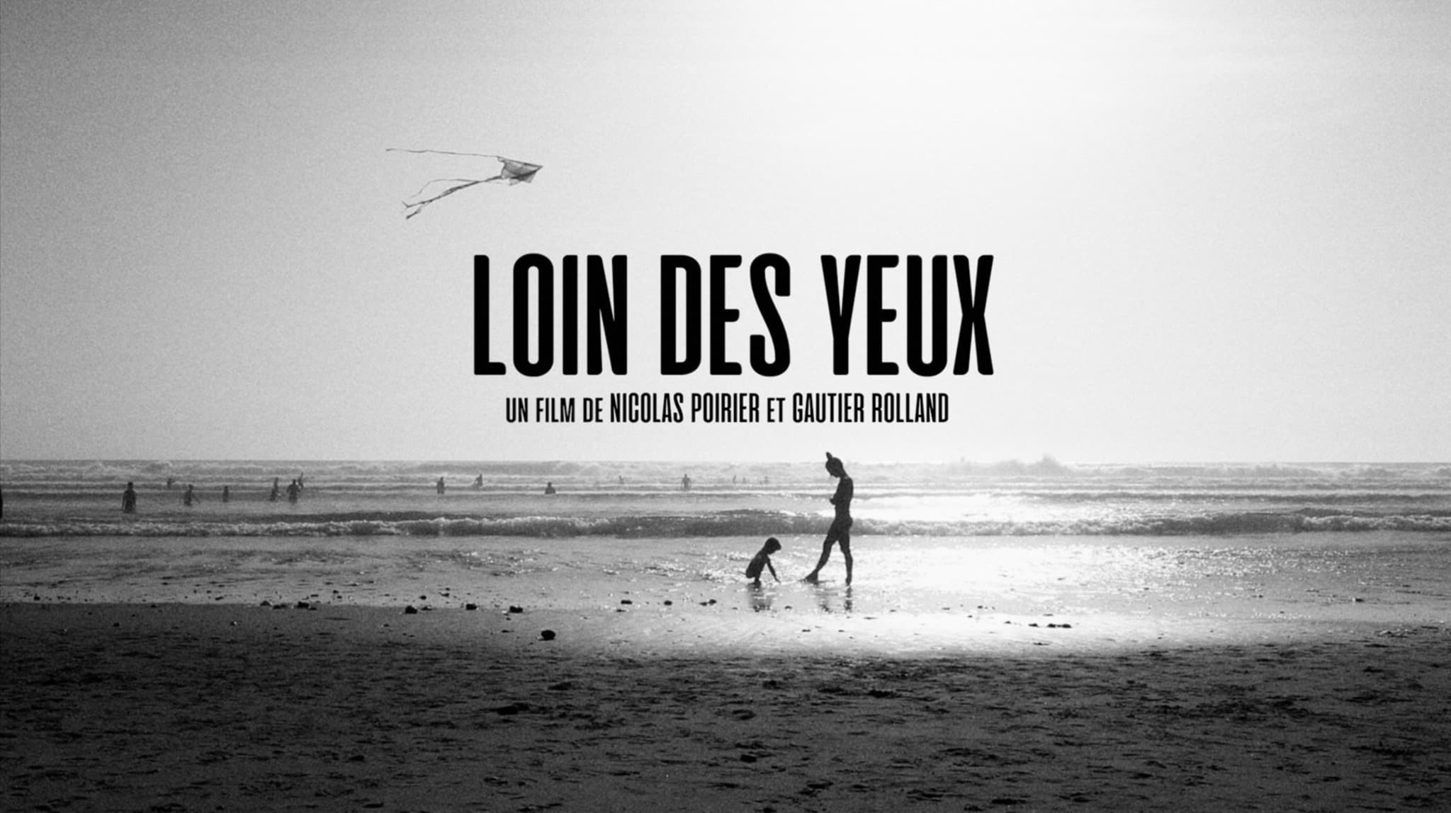 Loin des Yeux|Loin des Yeux