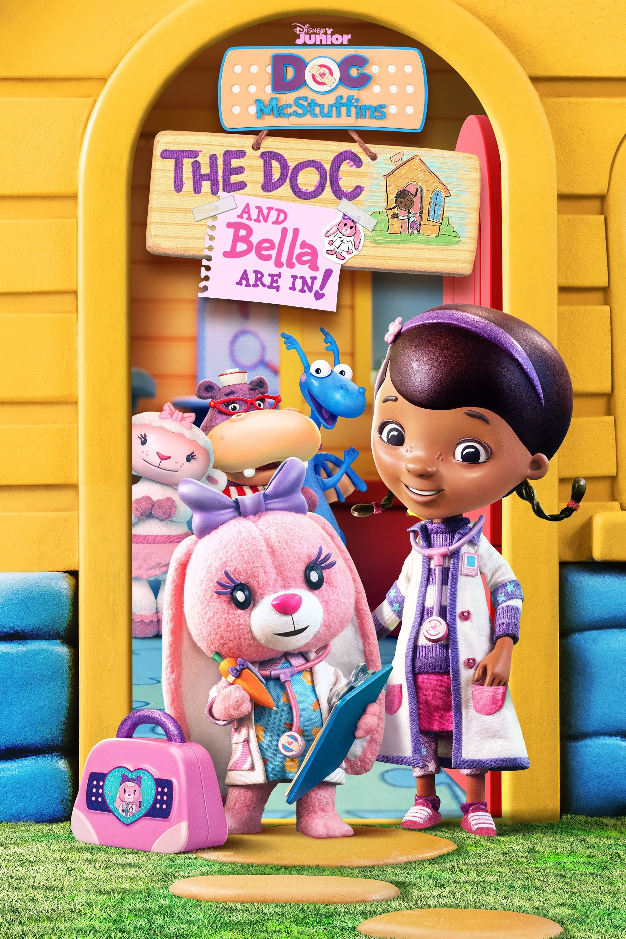 Doc McStuffins: The Doc and Bella Are In! | Doc McStuffins: The Doc and Bella Are In!