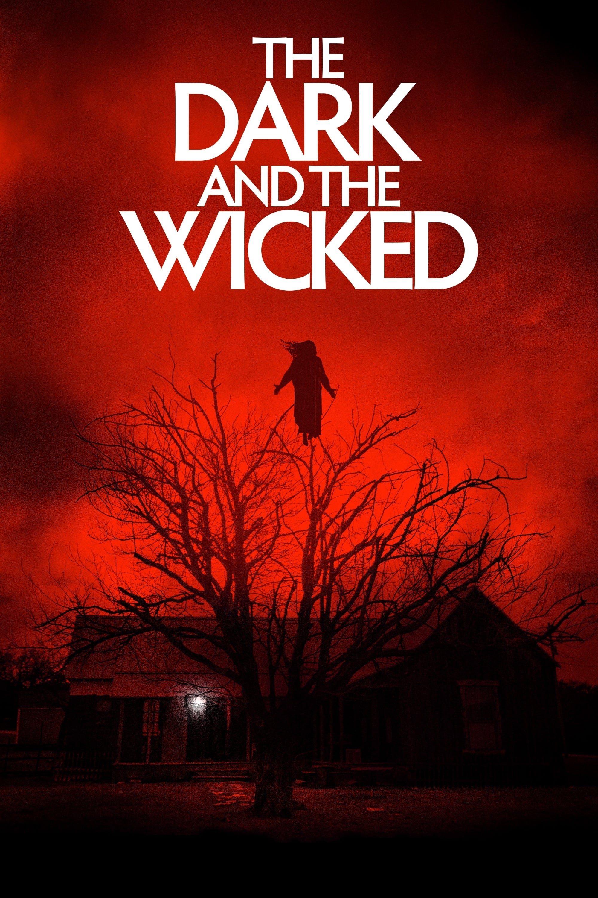 The Dark and the Wicked | The Dark and the Wicked