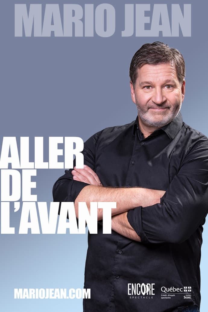 Mario Jean : Aller de l'avant | Mario Jean : Aller de l'avant