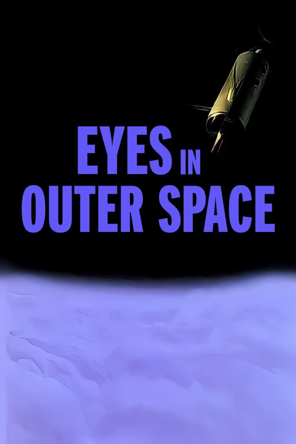 Eyes in Outer Space | Eyes in Outer Space