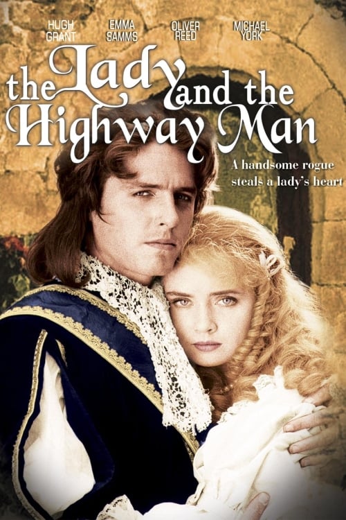 The Lady and the Highwayman | The Lady and the Highwayman