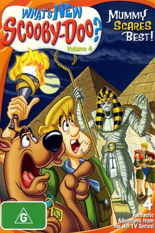 What's New, Scooby-Doo? Vol. 4: Mummy Scares Best! | What's New, Scooby-Doo? Vol. 4: Mummy Scares Best!