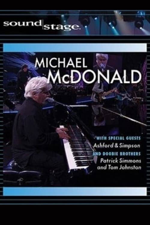 Michael McDonald: Live on Soundstage | Michael McDonald: Live on Soundstage