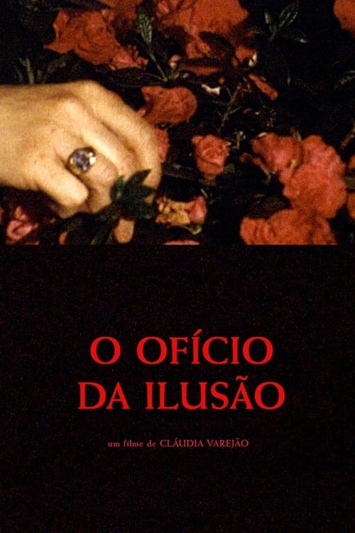 O Ofício da Ilusão | O Ofício da Ilusão