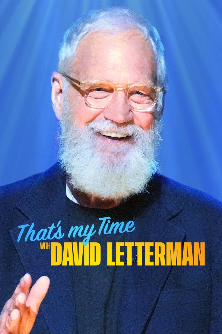 That’s My Time with David Letterman | That’s My Time with David Letterman