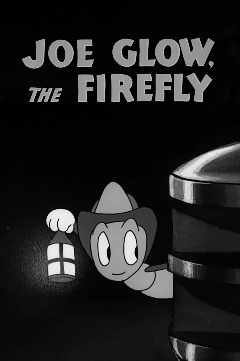 Joe Glow, the Firefly | Joe Glow, the Firefly