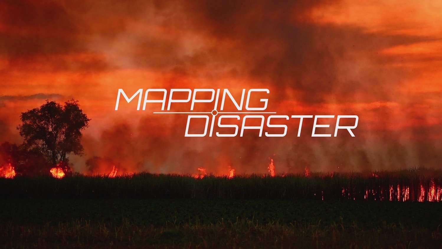 Mapping Disaster|Mapping Disaster