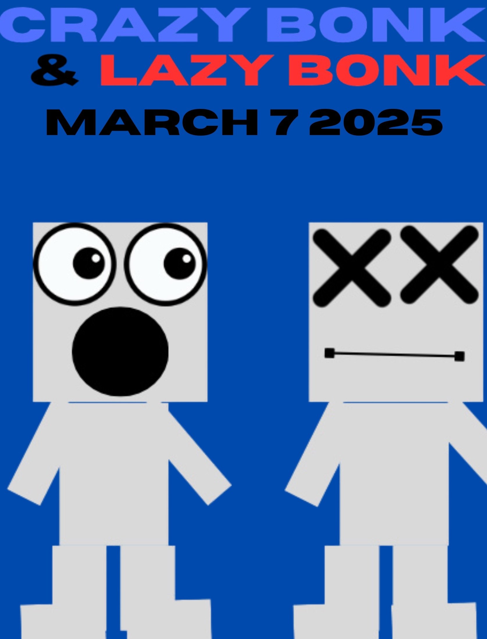 Crazy Bonk and Lazy Bonk