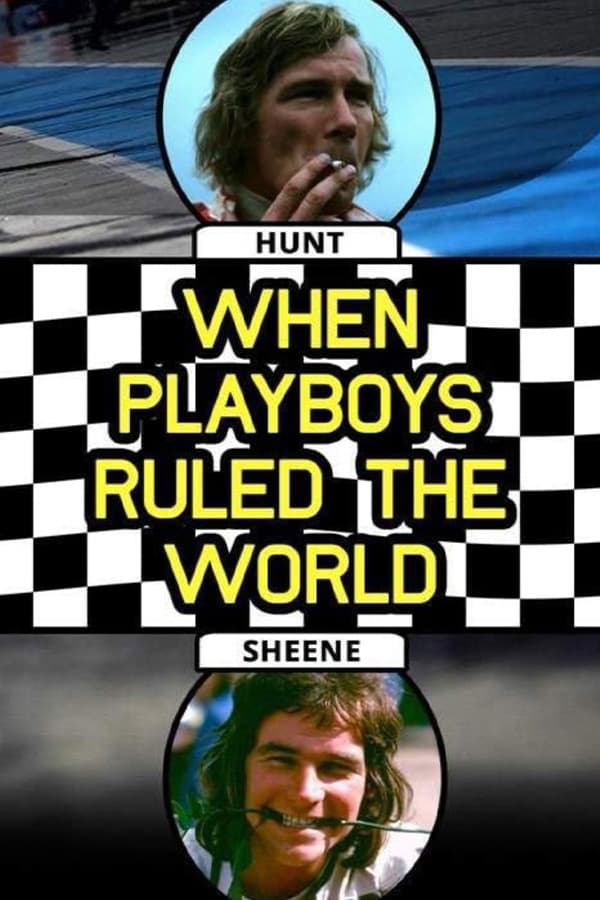 When Playboys Ruled the World | When Playboys Ruled the World