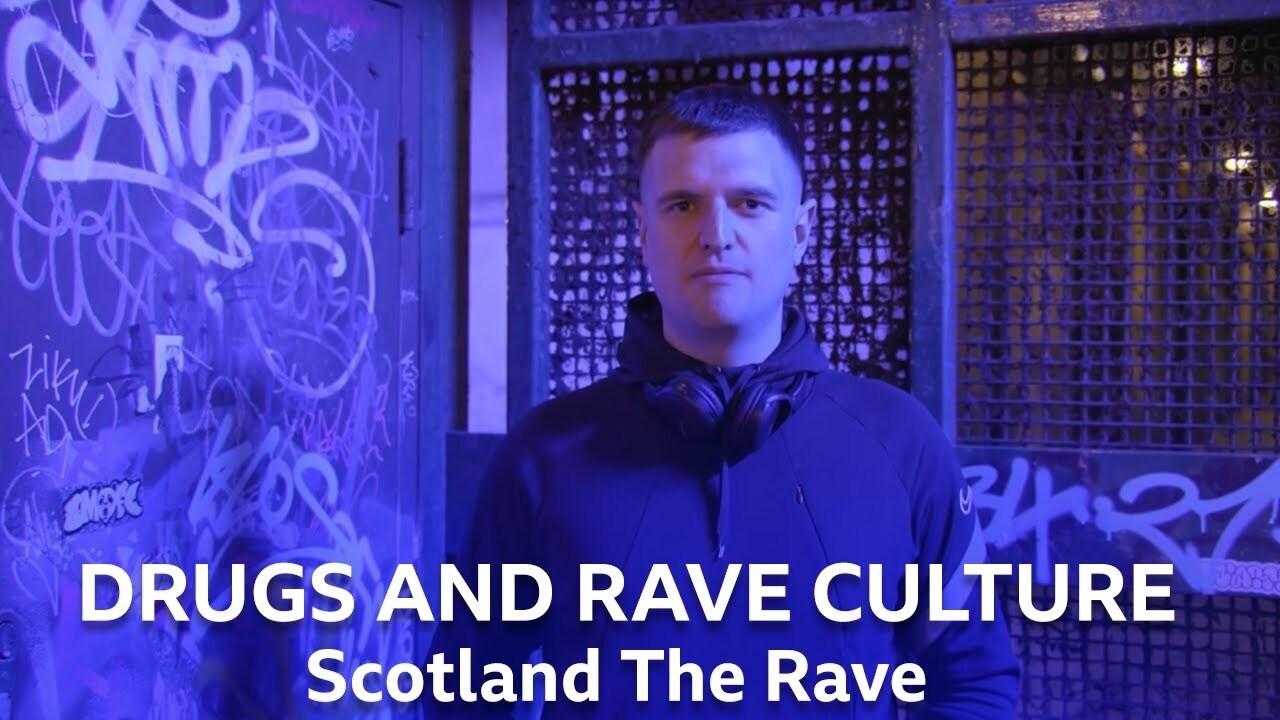 Scotland the Rave|Scotland the Rave