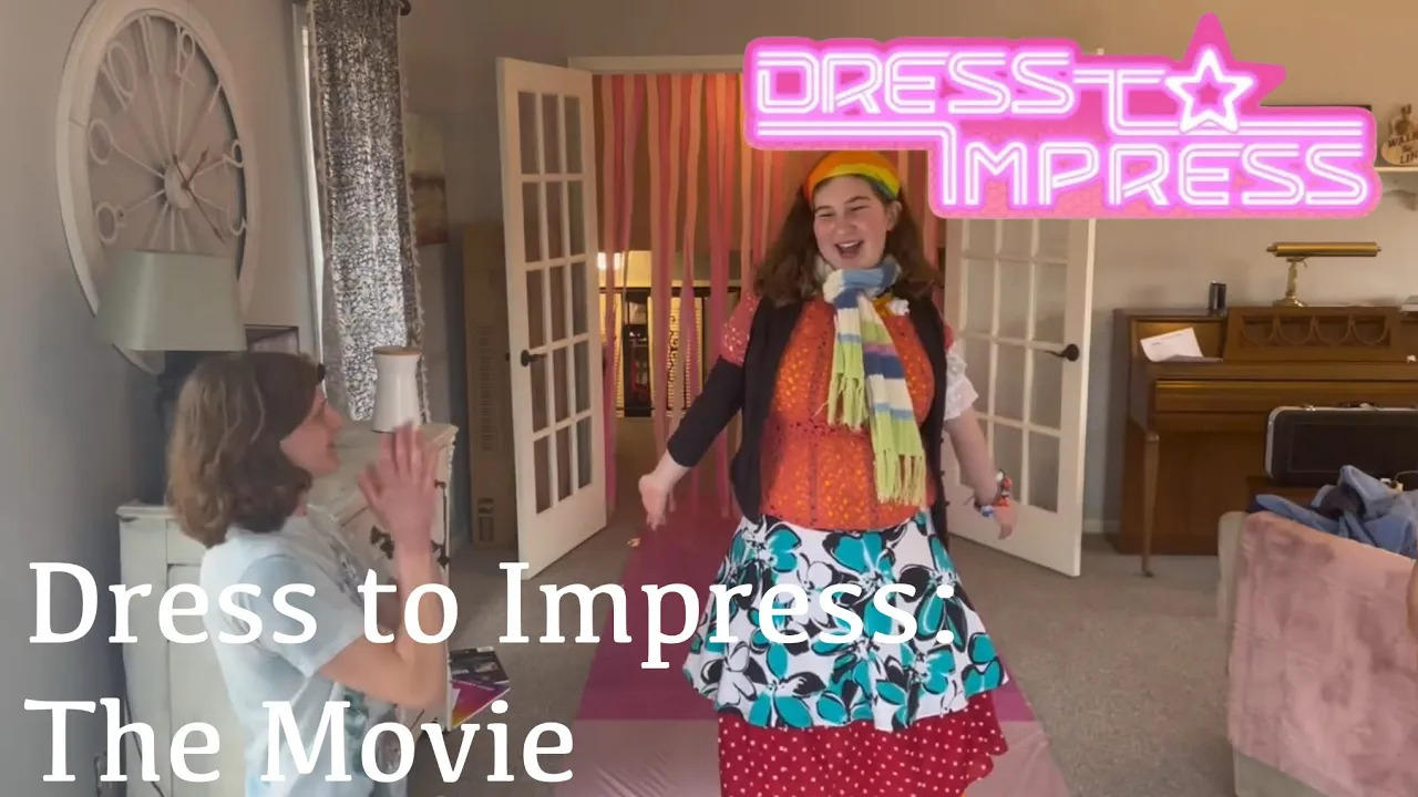 Dress to Impress|Dress to Impress