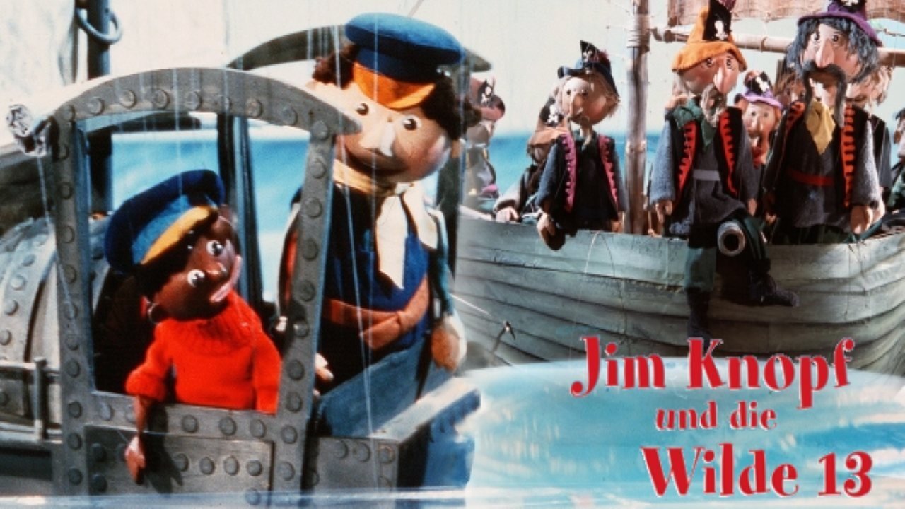 Augsburger Puppenkiste - Jim Knopf und die Wilde 13|Augsburger Puppenkiste - Jim Knopf und die Wilde 13