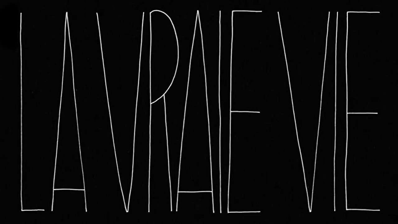 La Vraie Vie|La Vraie Vie