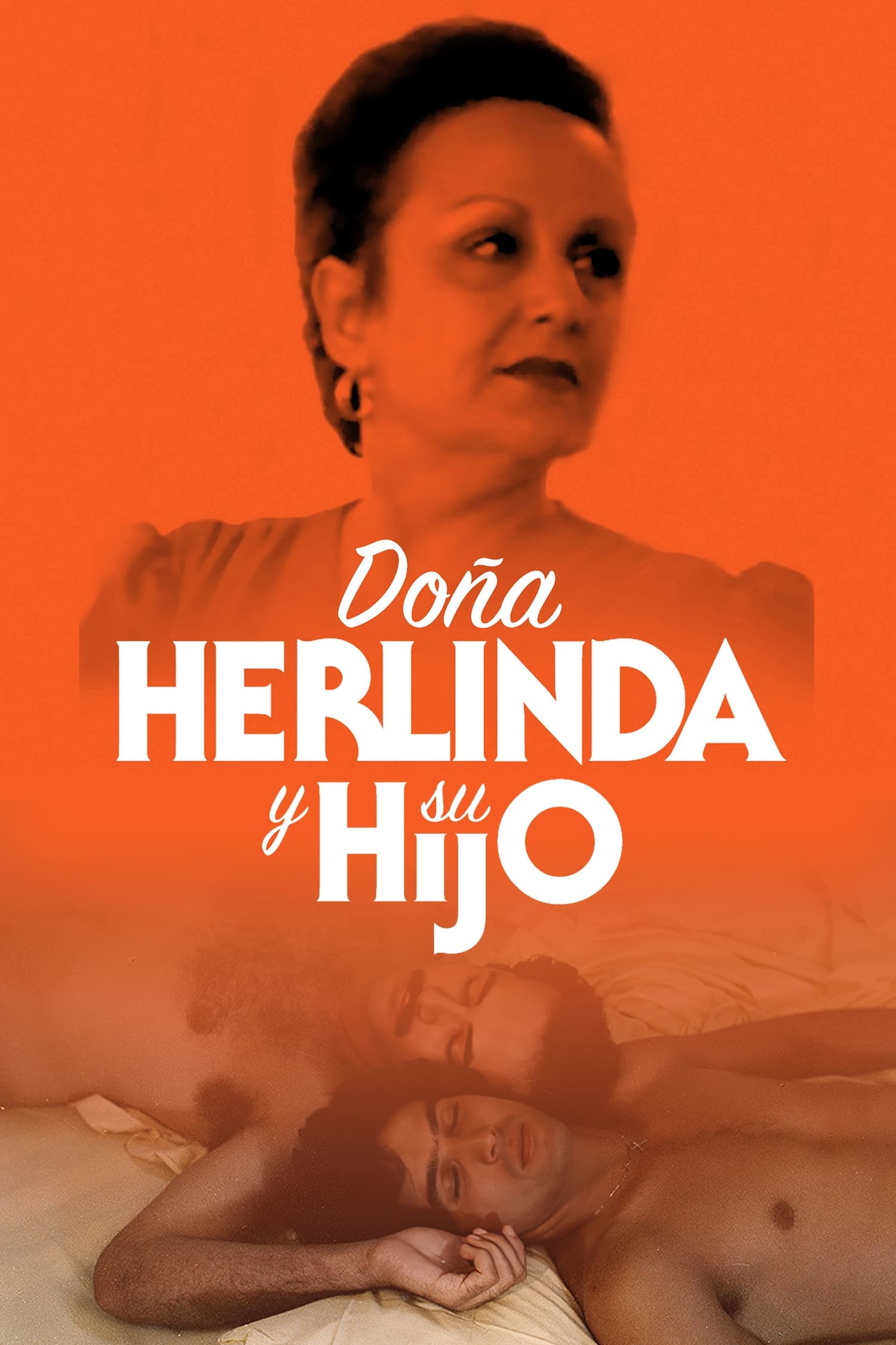 Doña Herlinda y su hijo | Doña Herlinda y su hijo