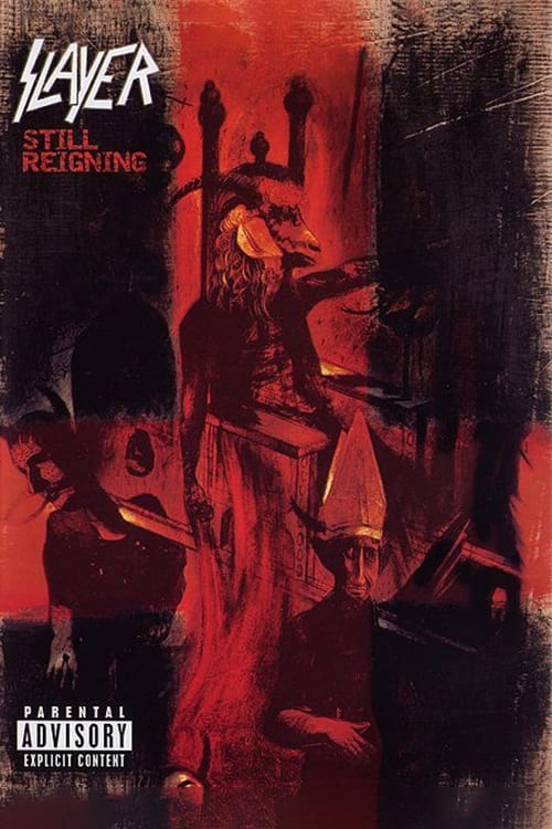 Slayer: Still Reigning | Slayer: Still Reigning