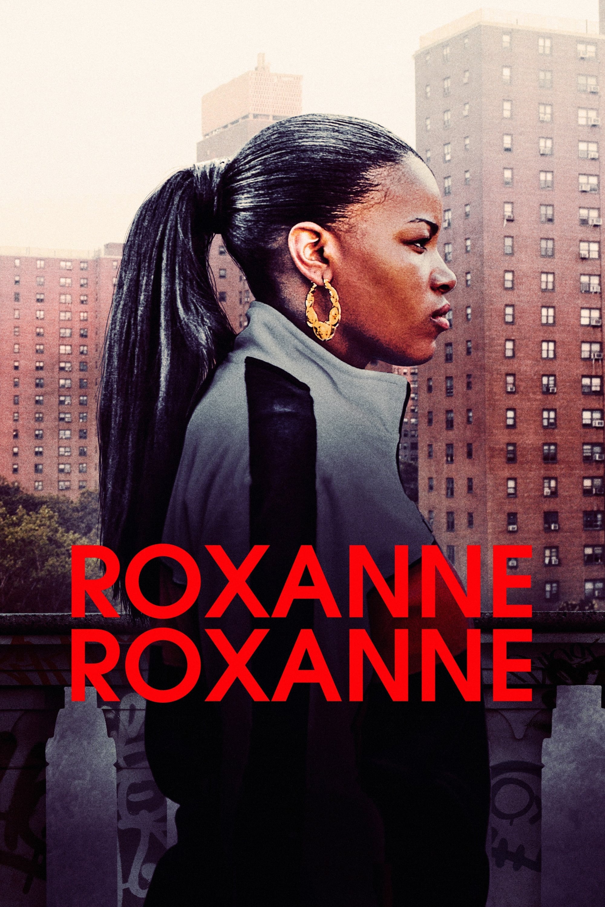 Roxanne Roxanne | Roxanne Roxanne