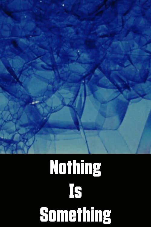 Nothing Is Something | Nothing Is Something