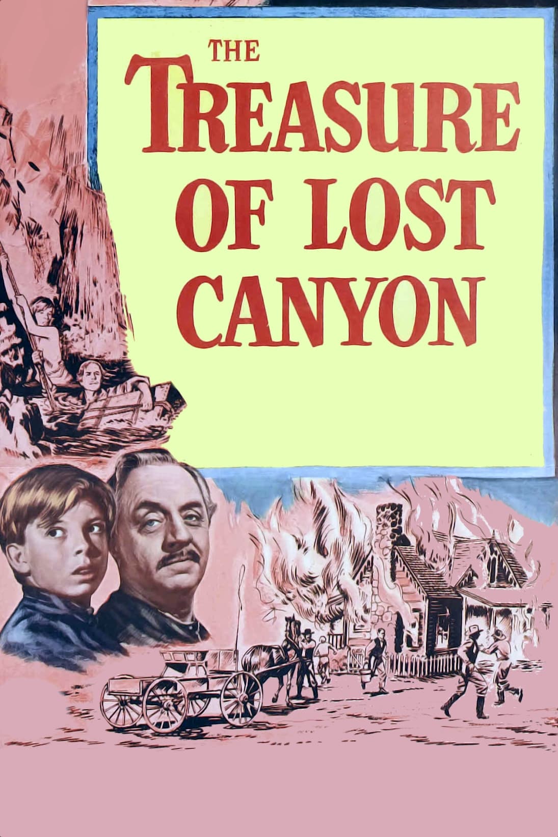 The Treasure of Lost Canyon | The Treasure of Lost Canyon