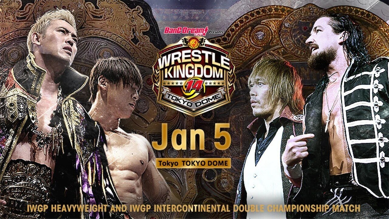 NJPW Wrestle Kingdom 14: Night 2|NJPW Wrestle Kingdom 14: Night 2