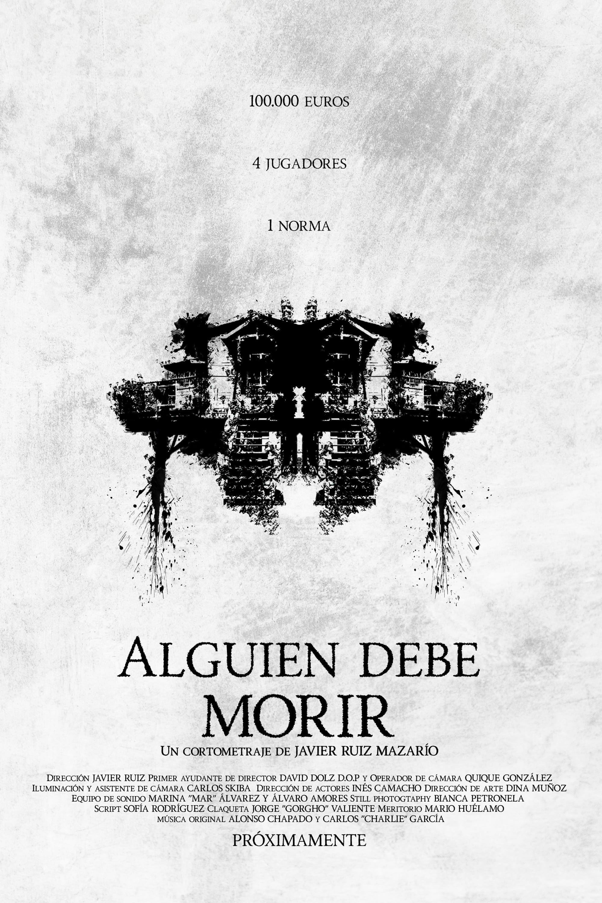 Alguien debe morir | Alguien debe morir