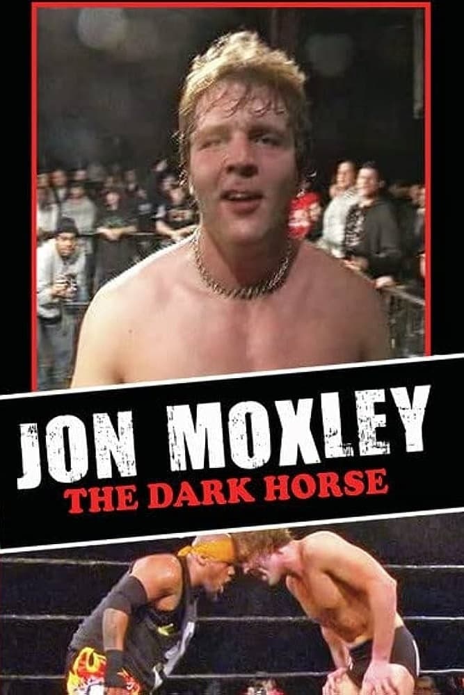 Jon Moxley: The Dark Horse | Jon Moxley: The Dark Horse