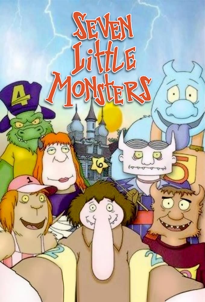 Seven Little Monsters | Seven Little Monsters