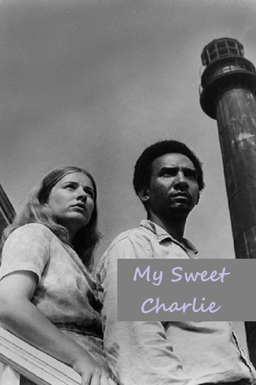 My Sweet Charlie | My Sweet Charlie