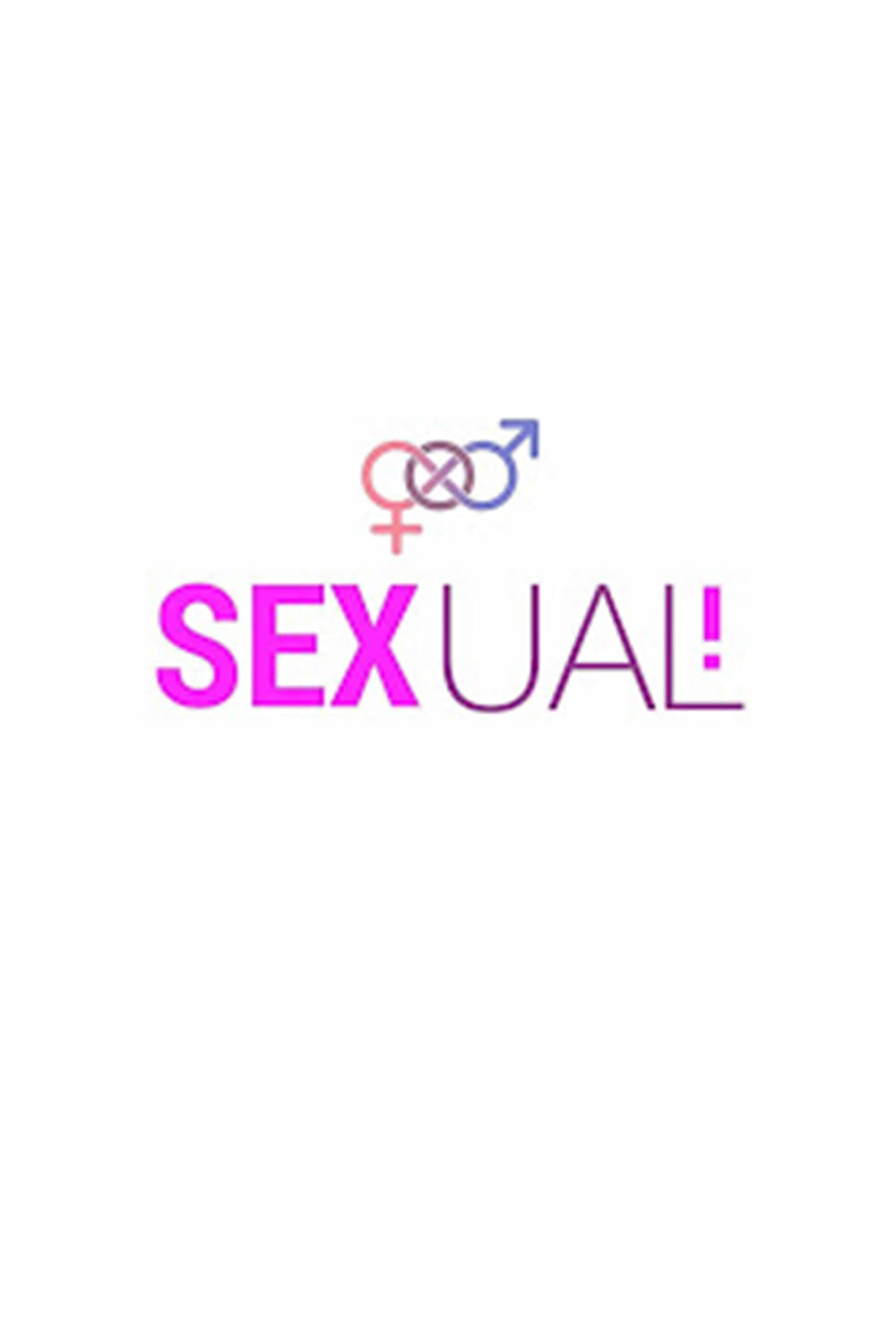 Sex...ual | Sex...ual