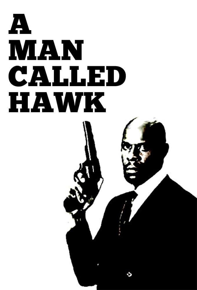 A Man Called Hawk | A Man Called Hawk