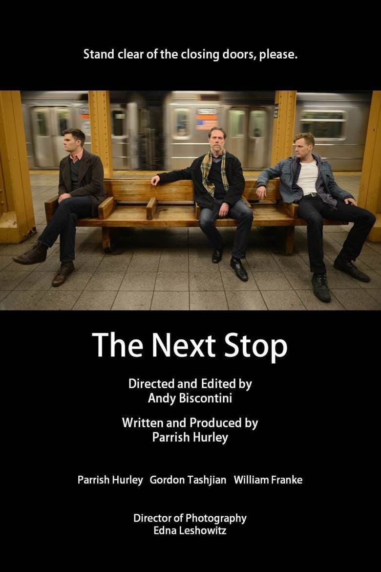 The Next Stop | The Next Stop