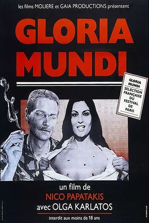 Gloria Mundi | Gloria Mundi