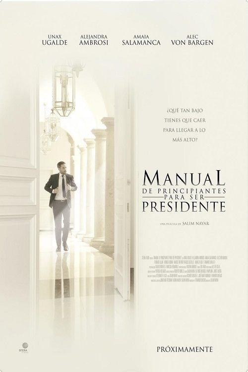 Manual de principiantes para ser presidente | Manual de principiantes para ser presidente
