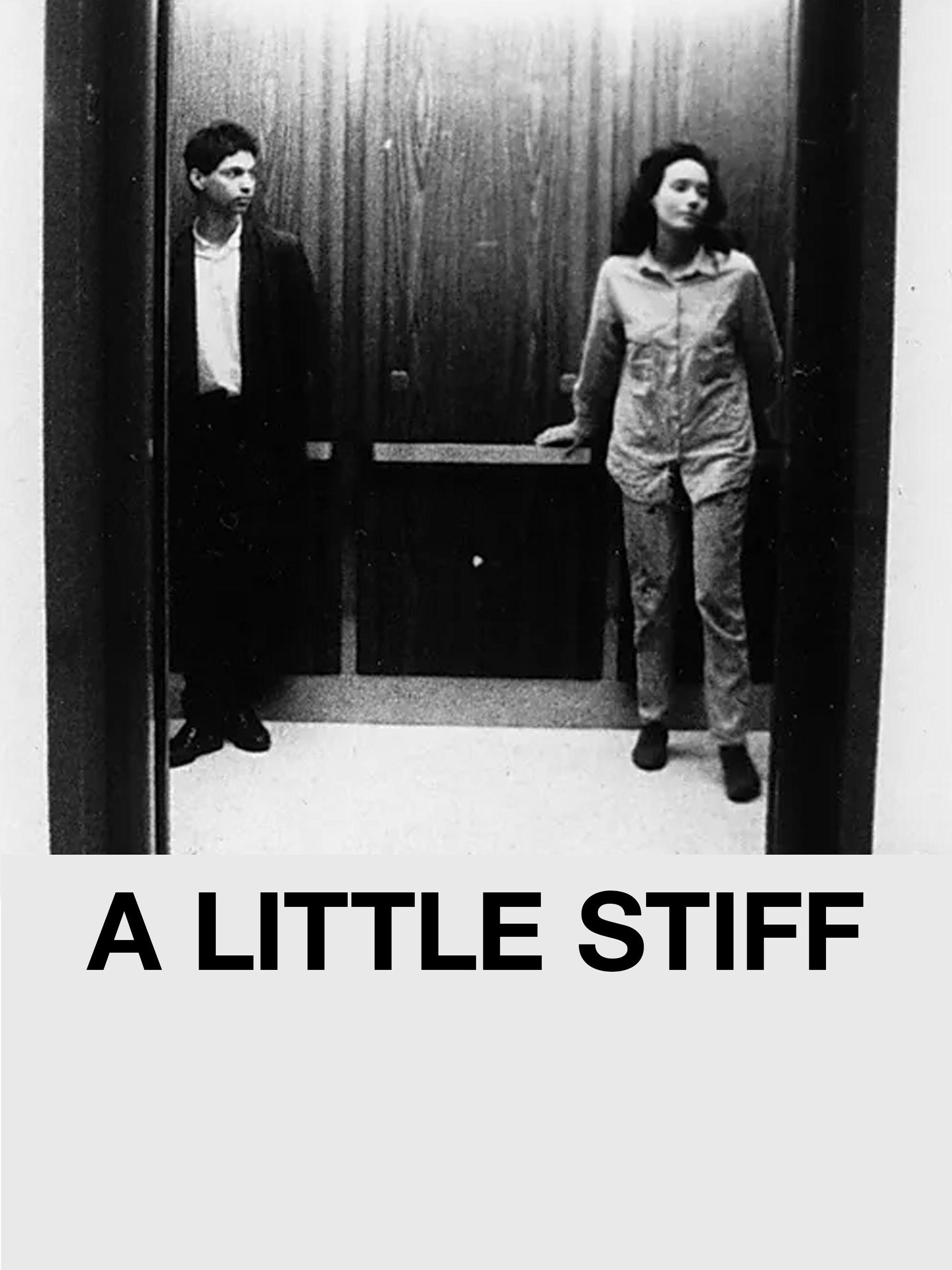 A Little Stiff | A Little Stiff