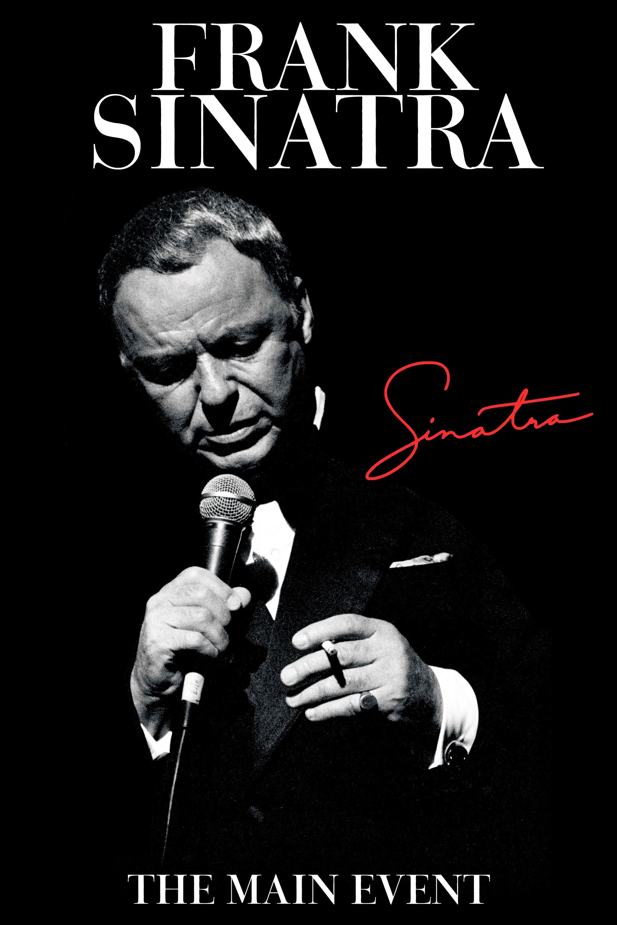 Frank Sinatra: The Main Event | Frank Sinatra: The Main Event